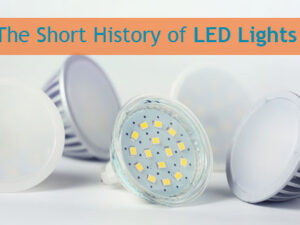 Let There Be Light: A Short History of LED Lighting and Encapsulation